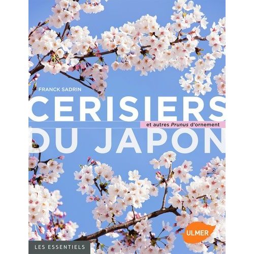 Cerisiers Du Japon Et Autres Prunus D'ornement