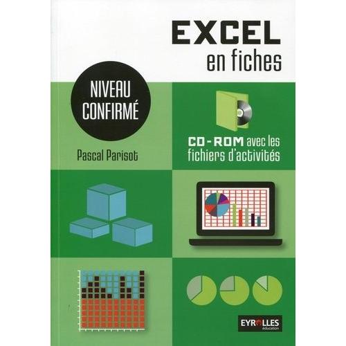 Excel En Fiches - Niveau Confirmé (1 Cd-Rom)