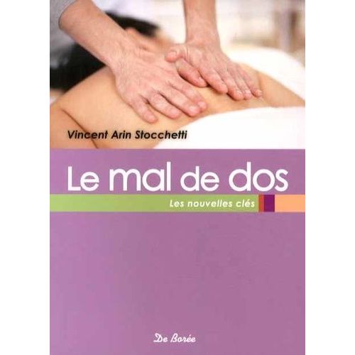 Le Mal De Dos - Les Nouvelles Clés