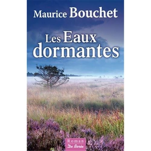 Les Eaux Dormantes