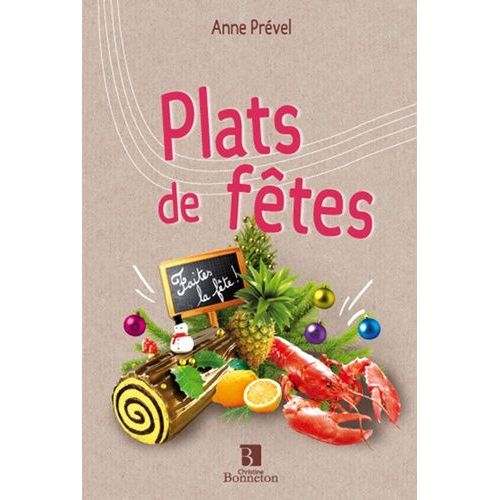 Plats De Fêtes