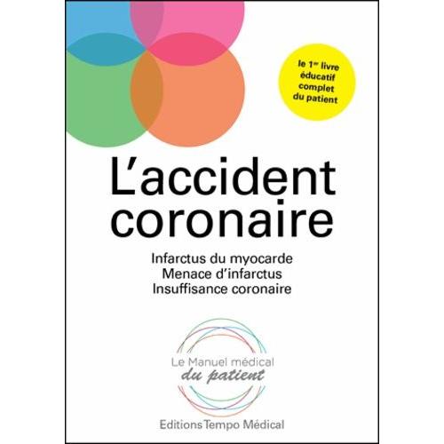 L'accident Coronaire