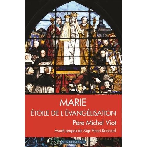 Marie, Étoile De L'évangélisation - Lumière De La Vierge Marie, Réponse À L'"Esprit Des Lumières