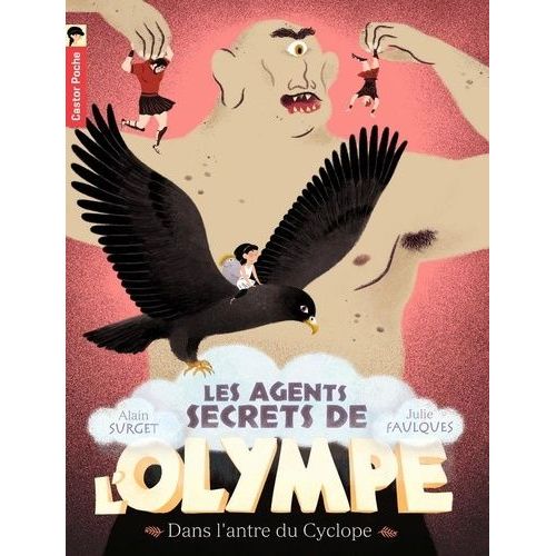 Les Agents Secrets De L'olympe Tome 3 - Dans L'antre Du Cyclope