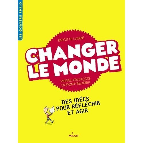 Changer Le Monde
