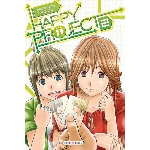 Happy Project - Tome 2