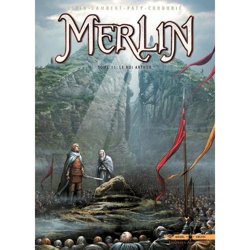 Merlin Tome 11 - Le Roi Arthur