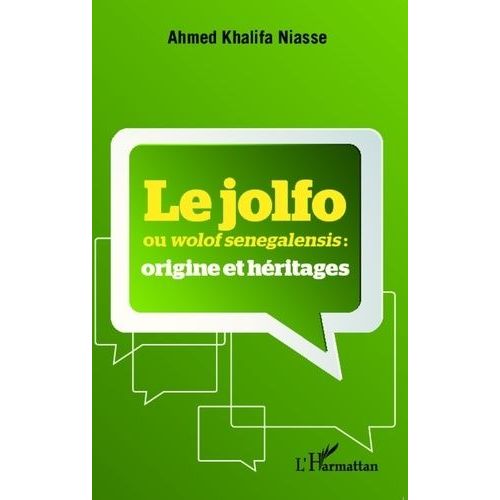 Le Jolfo Ou Wolof Senegalensis : Origine Et Héritages