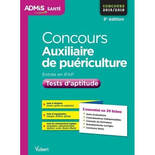 Concours Auxiliaire De Puériculture - Tests D'aptitude, Concours 2015/2016
