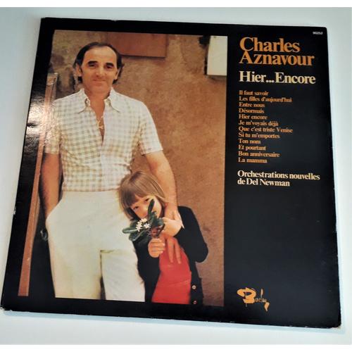 Charles Aznavour ,Hier Encore , Orchestrations De Del Newman Ba 215