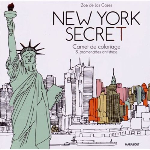 New York Secret - Carnet De Coloriage & Promenades Antistress