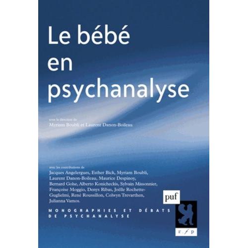 Le Bébé En Psychanalyse