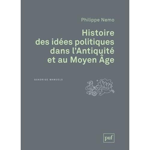 Histoire Des Idées Politiques Dans L'antiquité Et Au Moyen Age