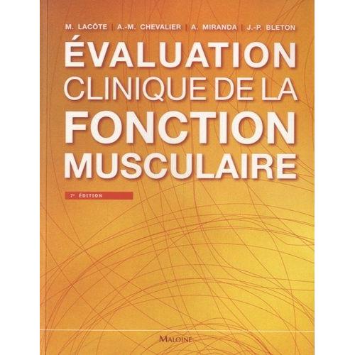 Evaluation Clinique De La Fonction Musculaire