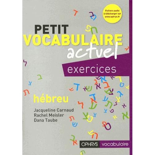 Petit Vocabulaire Actuel Hébreu - Exercices