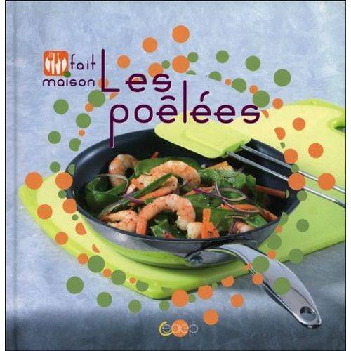 Les Poêlées