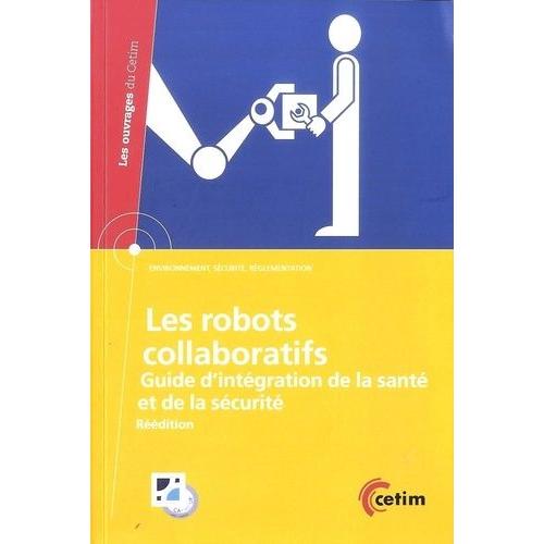 Les Robots Collaboratifs - Guide D'intégration De La Santé Et De La Sécurité