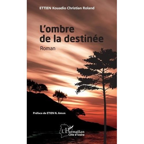 L'ombre De La Destinée