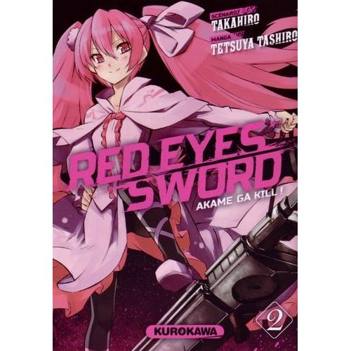 Red Eyes Sword - Akame Ga Kill ! - Tome 2