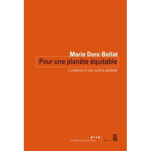 Pour Une Planète Équitable - L'urgence D'une Justice Globale