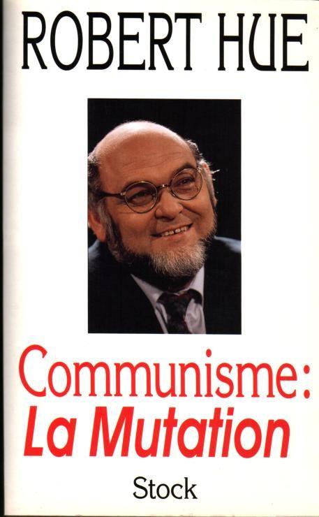 Le Communisme - La Mutation
