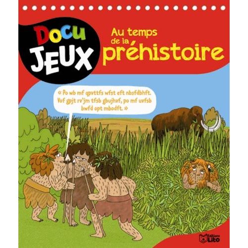 Au Temps De La Préhistoire