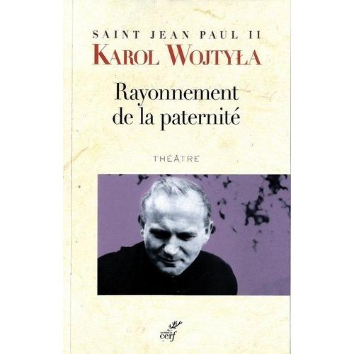 Rayonnement De La Paternité