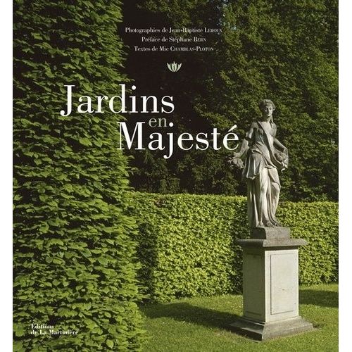 Jardins En Majesté