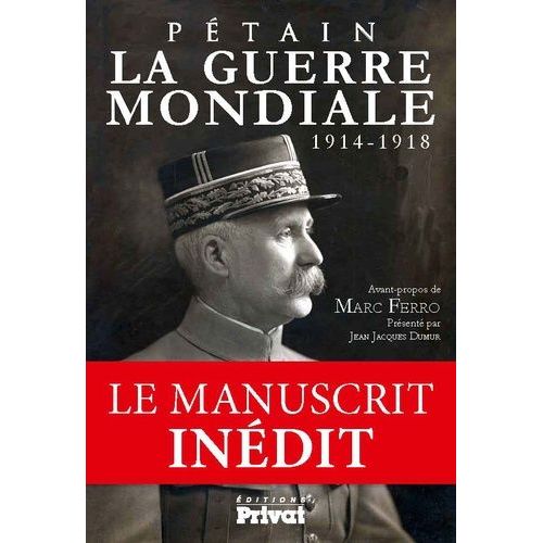 La Guerre Mondiale 1914-1918