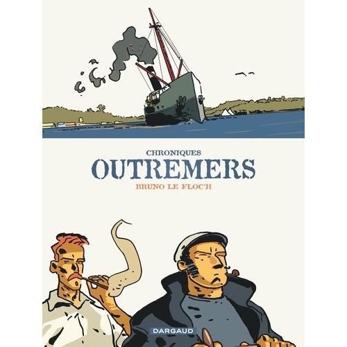 Chroniques Outremers Intégrale
