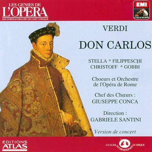 Don Carlos - Opéra En 4 Actes