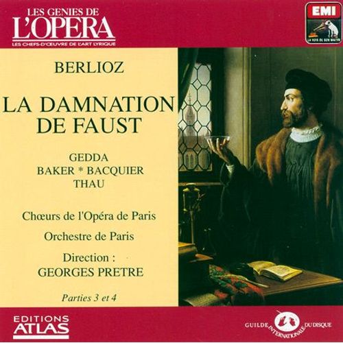 La Damnation De Faust - Parties 3 Et 4