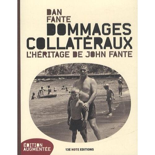 Dommages Collatéraux - L'héritage De John Fante