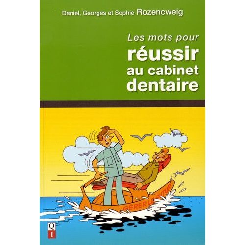 Les Mots Pour Réussir Au Cabinet Denaire
