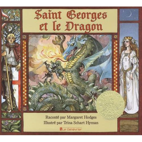 Saint Georges Et Le Dragon - Une Légende Dorée