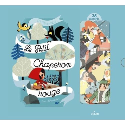 Le Petit Chaperon Rouge - Avec 25 Aimants
