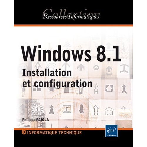 Windows 8.1 - Installation Et Configuration