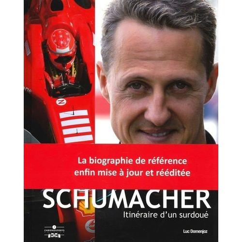 Michael Schumacher Itinéraire D'un Surdoué
