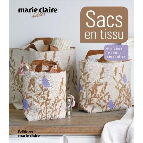 Sacs En Tissu - 35 Créations À Coudre Et Personnaliser