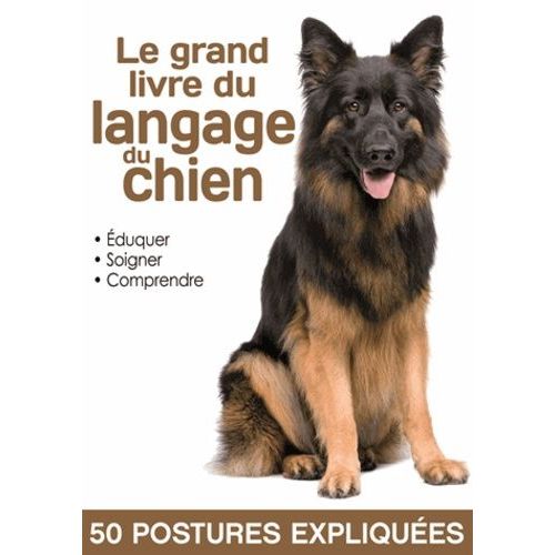 Le Grand Livre Du Langage Du Chien