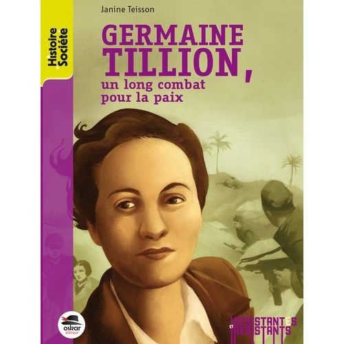 Germaine Tillion, Un Long Combat Pour La Paix