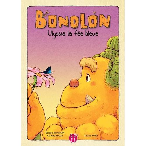 Bonolon - Tome 3 : Ulyssia La Fée Bleue