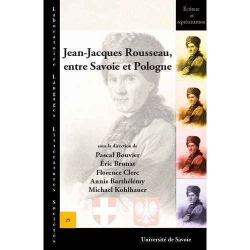 Jean-Jacques Rousseau, Entre Savoie Et Pologne