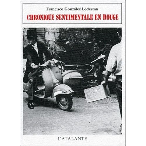 Chronique Sentimentale En Rouge