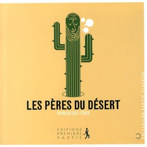 Les Pères Du Désert - Paroles Des Pères