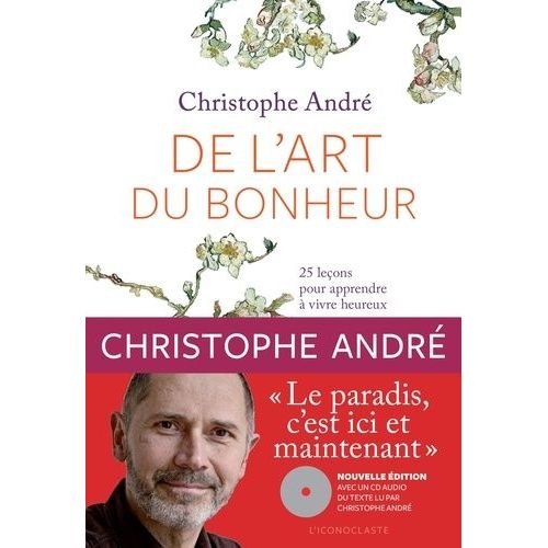 De L'art Du Bonheur - 25 Leçons Pour Apprendre À Vivre Heureux (1 Cd Audio Mp3)