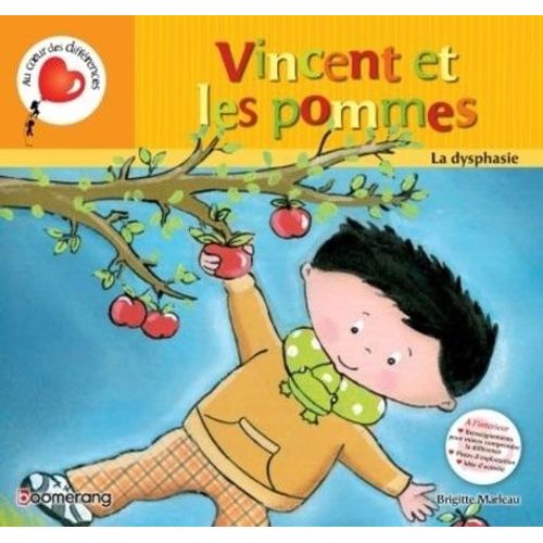 Vincent Et Les Pommes - La Dysphasie
