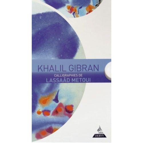 Khalil Gibran - Coffret En 3 Volumes : Le Prophète - Jésus, Fils De L'homme - Le Jardin Du Prophète