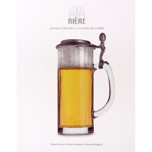 Bière - Un Voyage À Travers La Culture De La Bière