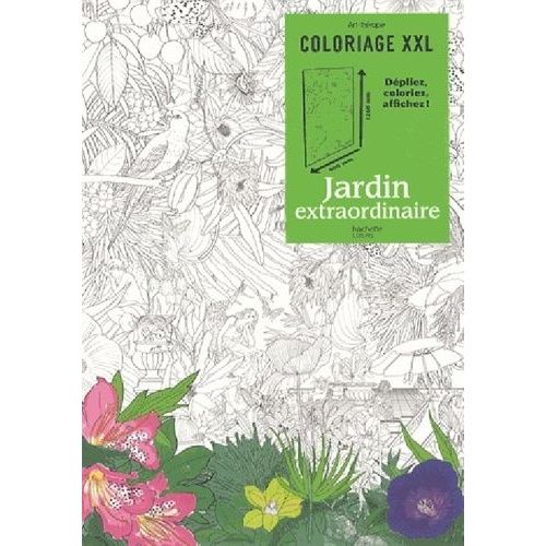 Coloriage Xxl Jardin Extraordinaire